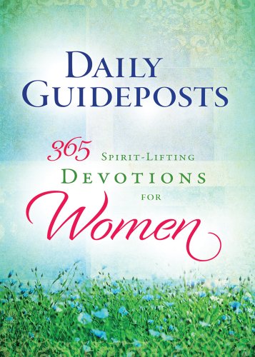 Daily Guideposts 365 Spirit-Lifting Devotions for Women (9780824945053) by Guideposts