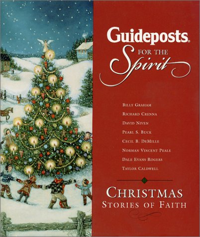Stock image for Guideposts for the Spirit: Christmas Stories of Faith for sale by Gulf Coast Books