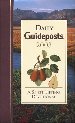 Daily Guideposts 2003 (9780824946081) by Ideals