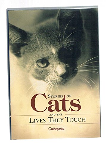 Imagen de archivo de Stories of Cats and the Lives They Touch a la venta por Better World Books: West