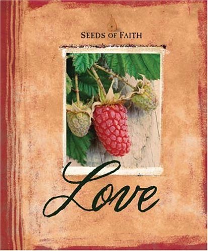 Immagine dell'editore per Seeds Of Faith: Love venduto da ThriftBooks-Atlanta