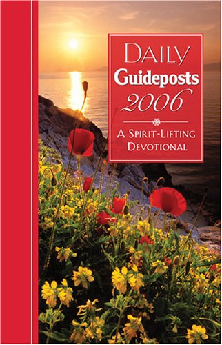 Stock image for Daily Guideposts : A Spirit-Lifting Devotional for sale by Better World Books