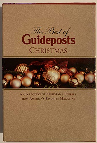 Imagen de archivo de The Best of Guideposts Christmas: A Collection of Christmas Stories From America's Favorite Magazine a la venta por BookHolders