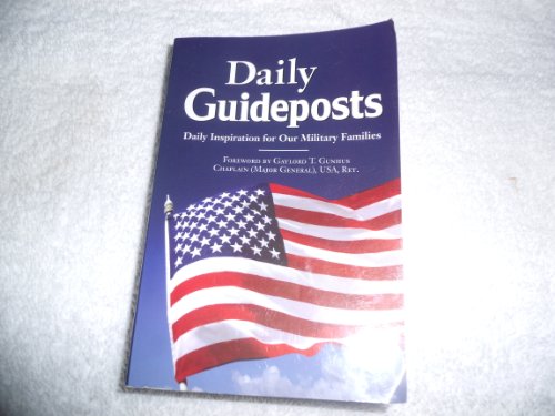 Daily Guideposts: Daily Inspiration for Our Military Families