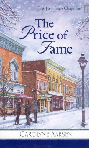 Imagen de archivo de The Price of Fame (Tales from Grace Chapel Inn, Book 5) a la venta por Gulf Coast Books