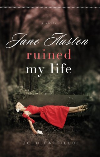 9780824947712: Jane Austin Ruined My Life: A Novel