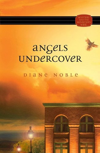 Beispielbild fr Angels Undercover (Mystery and the Minister's Wife (Unnumbered)) zum Verkauf von WorldofBooks