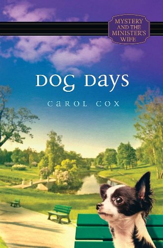 Beispielbild fr Dog Days (Mystery and the Minister's Wife) zum Verkauf von Irish Booksellers