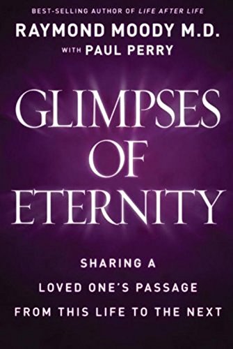 9780824948139: Glimpses of Eternity: Sharing a Loved One's Passage from This Life to the Next