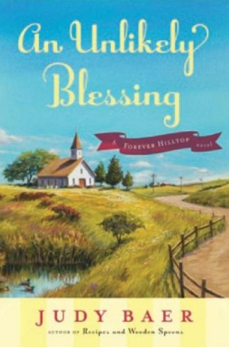 An Unlikely Blessing (Forever Hilltop)