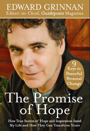 Imagen de archivo de The Promise of Hope: How True Stories of Hope and Inspiration Saved My Life and How They Can Transform Yours (Plus 9 Keys to Powerful Personal Change) a la venta por Wonder Book
