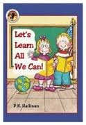 Imagen de archivo de Let's Learn All We Can! a la venta por Better World Books