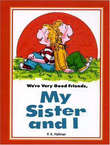 Stock image for We're Very Good Friends, My Sister and I for sale by Front Cover Books