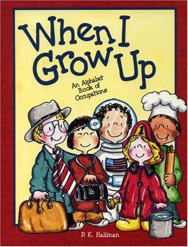 9780824953935: When I Grow Up