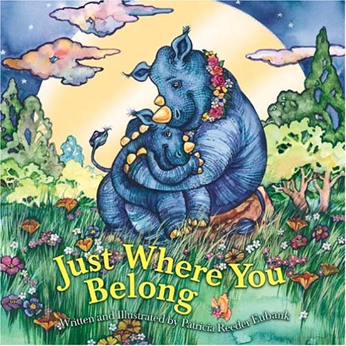 Stock image for Just Where You Belong for sale by Better World Books