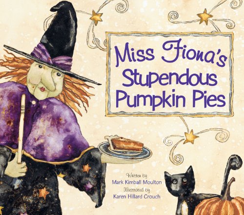 Stock image for Miss Fiona's Stupendous Pumpkin Pies for sale by ZBK Books