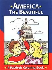 Stock image for America the Beautiful : A Patriotic Coloring Book for sale by Better World Books