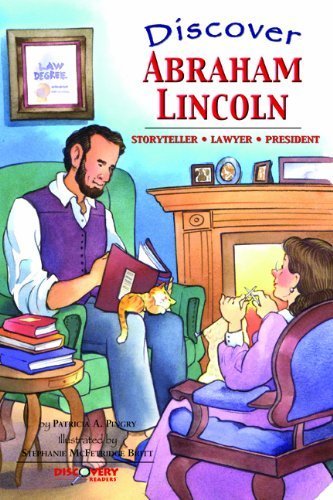 Imagen de archivo de Discover Abraham Lincoln: Storyteller, Lawyer, President (Discovery Readers) a la venta por BookHolders