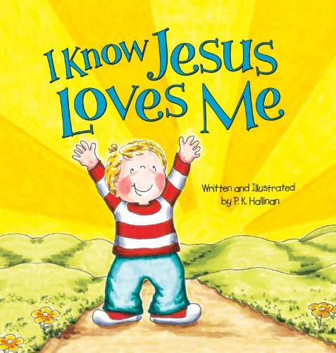 Imagen de archivo de I Know Jesus Loves Me a la venta por Better World Books