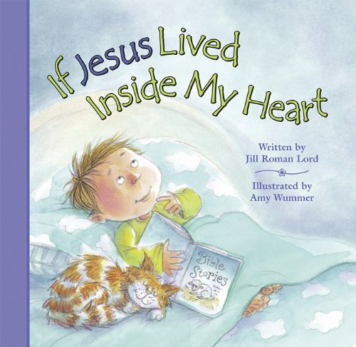 Beispielbild fr If Jesus Lived Inside My Heart zum Verkauf von Better World Books