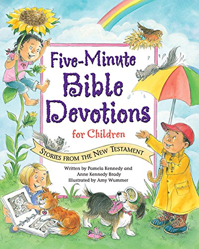 Imagen de archivo de Five-Minute Bible Devotions for Children: Stories from the New Testament a la venta por HPB-Diamond