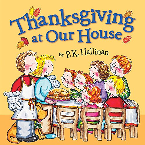 Stock image for Thanksgiving at Our House for sale by Better World Books