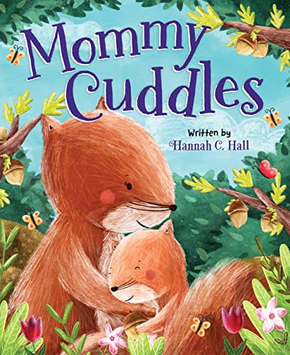 Stock image for Mommy Cuddles for sale by BooksRun