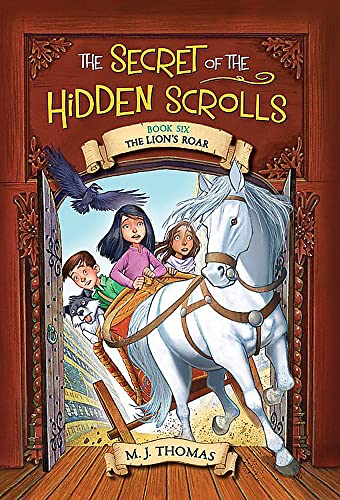 Imagen de archivo de The Secret of the Hidden Scrolls: The Lion's Roar, Book 6 (The Secret of the Hidden Scrolls, 6) a la venta por ZBK Books