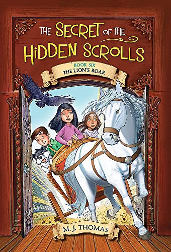 Stock image for The Secret of the Hidden Scrolls: The Lion's Roar, Book 6 (The Secret of the Hidden Scrolls, 6) for sale by Half Price Books Inc.
