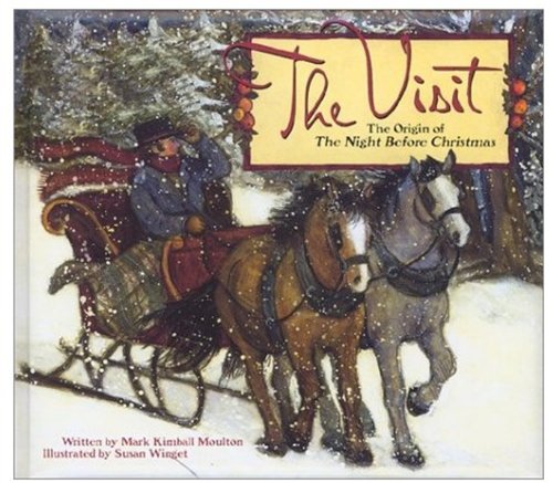 Imagen de archivo de The Visit: The Origin of the Night Before Christmas a la venta por Zoom Books Company