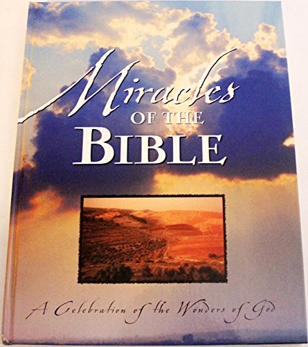 Beispielbild fr Miracles of the Bible zum Verkauf von DENNIS GALLEMORE