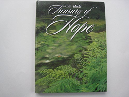 Stock image for The Ideals Treasury of Hope for sale by ThriftBooks-Dallas