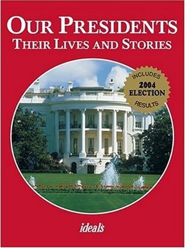 Imagen de archivo de Our Presidents a la venta por ThriftBooks-Atlanta