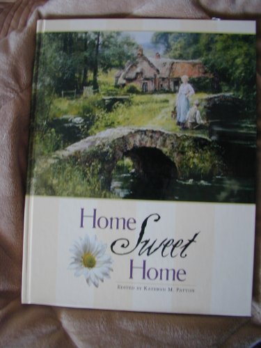 Beispielbild fr Home Sweet Home zum Verkauf von Better World Books
