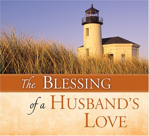 Imagen de archivo de The Blessing of a Husband's Love a la venta por Wonder Book