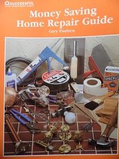 Beispielbild fr Money saving home repair guide (Successful home improvement series) zum Verkauf von Wonder Book