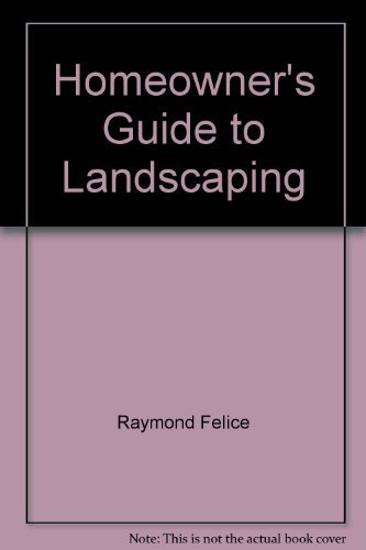 Beispielbild fr Homeowner's Guide to Landscaping (Successful Home Improvement Series) zum Verkauf von Wonder Book