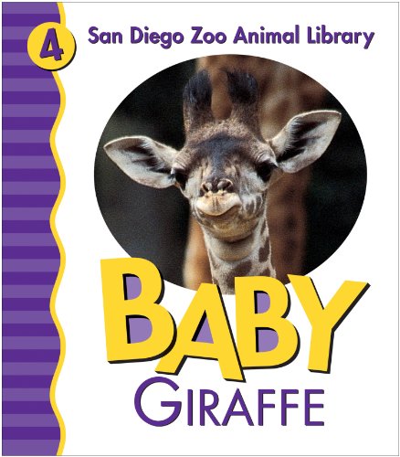 9780824965297: Baby Giraffe (San Diego Zoo Animal Library)