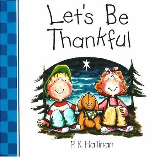 Beispielbild fr Let's Be Thankful zum Verkauf von SecondSale