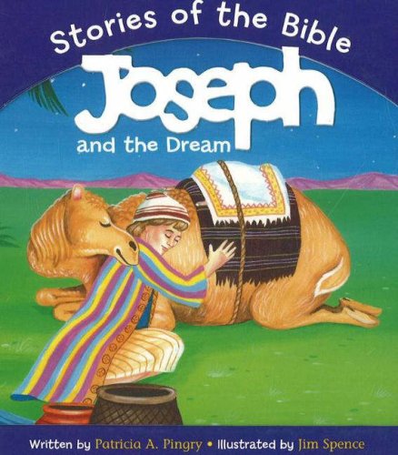 Beispielbild fr Joseph and the Dream (Stories of the Bible) zum Verkauf von SecondSale