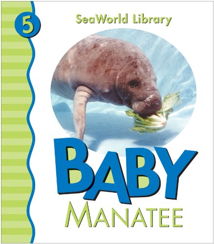 Baby Manatee San Diego Zoo (Seaworld Library) (9780824966447) by Pingry, Patricia A.