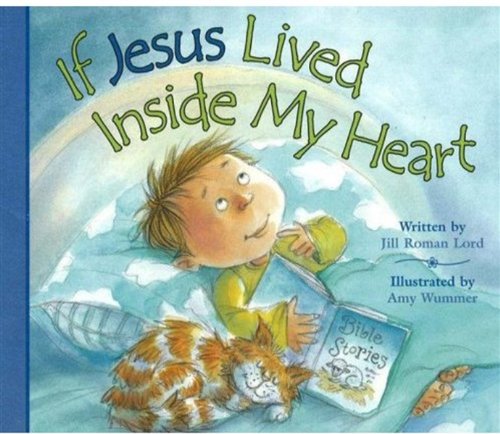Beispielbild fr If Jesus Lived Inside My Heart zum Verkauf von Better World Books