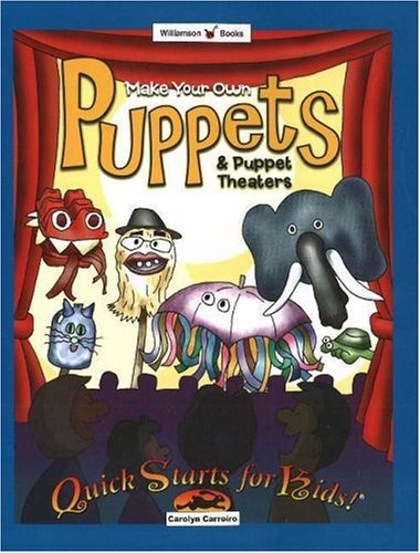 9780824967703: Make Your Own Puppets & Puppet Theaters