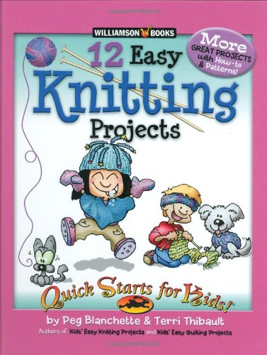 9780824967840: 12 Easy Knitting Projects: Twelve Easy Knitting Projects (Quick Start for Kids)