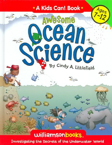 9780824967970: Awesome Ocean Science!: Investigating the Secrets of the Underwater World (Kids Can!)
