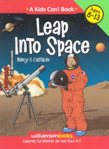 Beispielbild fr Leap Into Space (Kids Can!) zum Verkauf von SecondSale