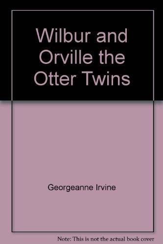 Beispielbild fr Zoo Babies: Wilbur And Orville The Otter Twins zum Verkauf von Wonder Book