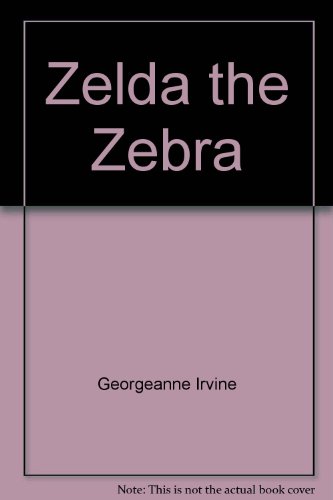 Beispielbild fr Zelda the Zebra (Zoo Babies) zum Verkauf von Wonder Book