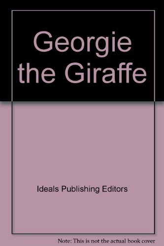 Beispielbild fr Georgie the Giraffe (Zoo Babies) zum Verkauf von Wonder Book
