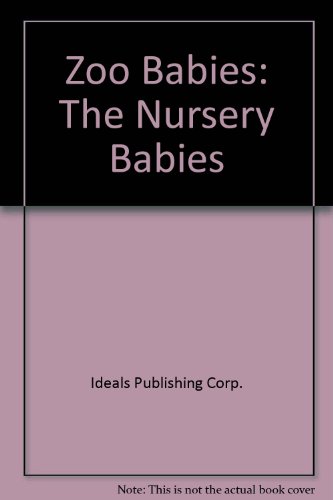 9780824980573: Zoo Babies: The Nursery Babies